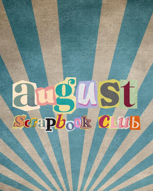 Scrapbook Club August - TRINKETS